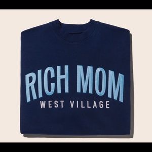 NEW Tinx Rich Mom Crewneck Sweatshirt
